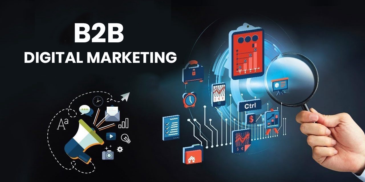 Digital Marketing for B2B Businesses